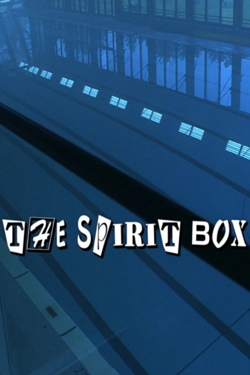 The Spirit Box