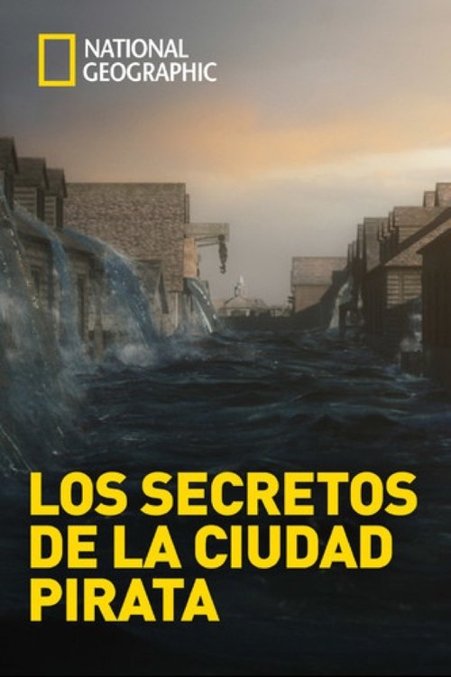 Los secretos de la ciudad pirata 2017