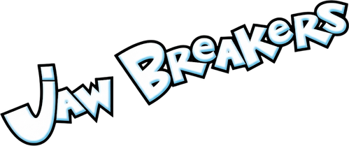 Jaw Breakers