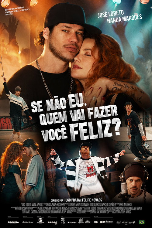 Se Não Eu, Quem Vai Fazer Você Feliz?