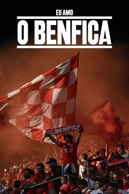 Poster Eu Amo o Benfica