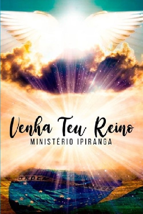 Ministério Ipiranga - Venha Teu Reino