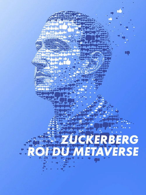 Affiche de Zuckerberg, roi du Métaverse