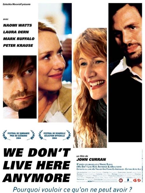 Poster image du film We Don't Live Here Anymore We Don't Live Here Anymore