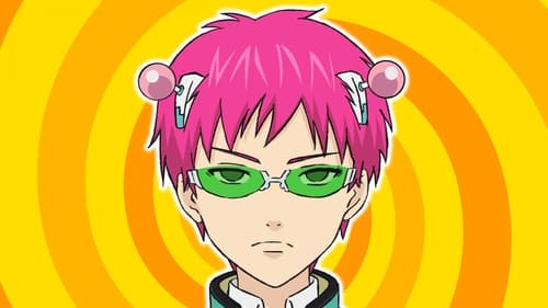 The Disastrous Life of Saiki K.