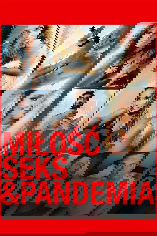 Miłość, seks & pandemia