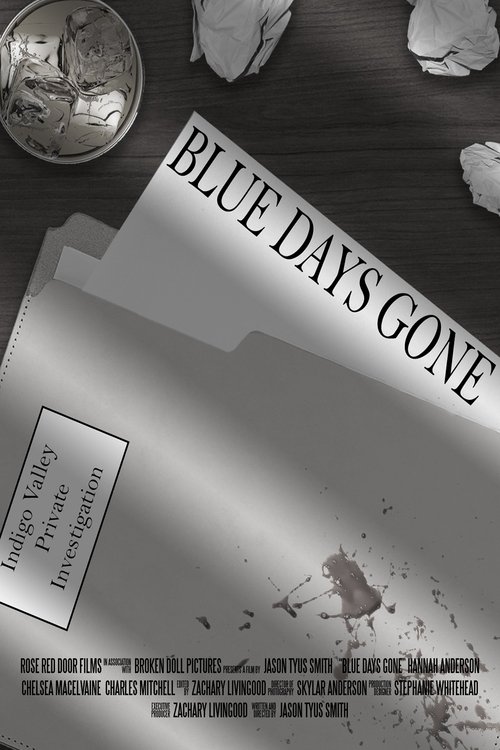 Blue Days Gone (2018) poster