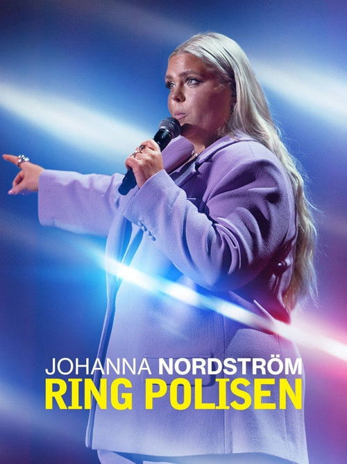 Johanna Nordström: Call the Police poster