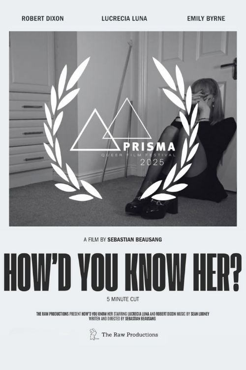 How'd You Know Her?