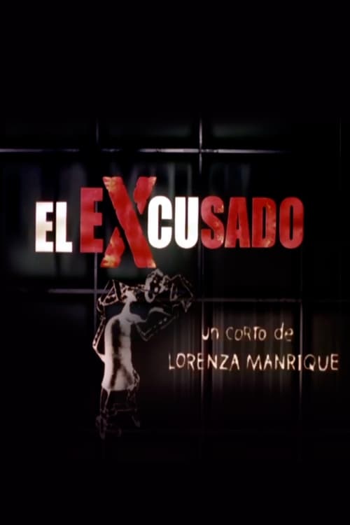 El Excusado (2003)