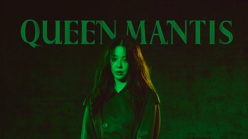 Queen Mantis