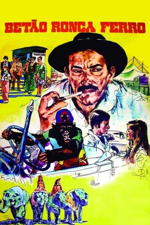 Betão Ronca Ferro Movie Poster Image