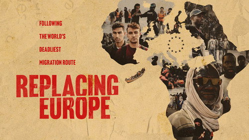 Replacing Europe: Following the World's Deadliest Migration Route Backdrop Blur