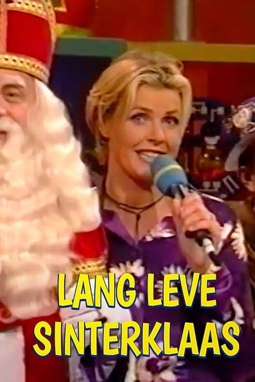Lang Leve Sinterklaas
