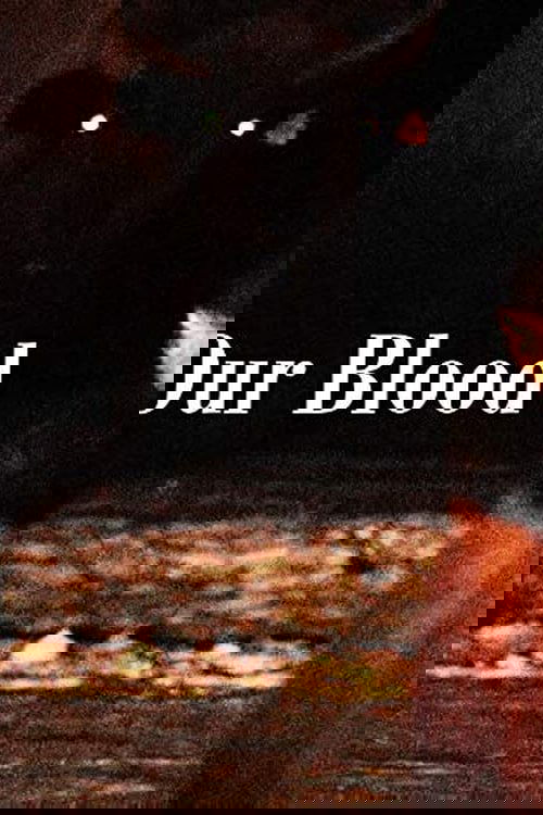 Our Blood