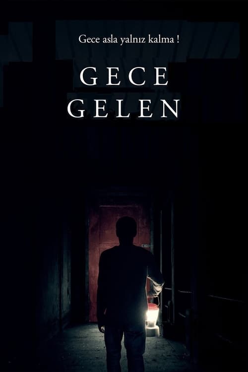 |TR| Gece Gelen