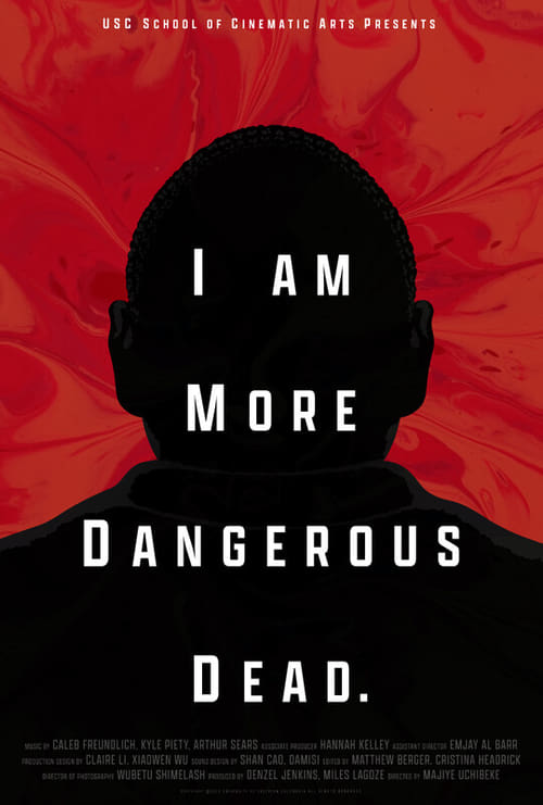 I Am More Dangerous Dead (2023) poster