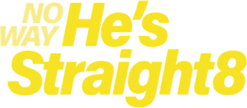No Way He's Straight 8