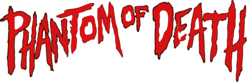 Phantom of Death