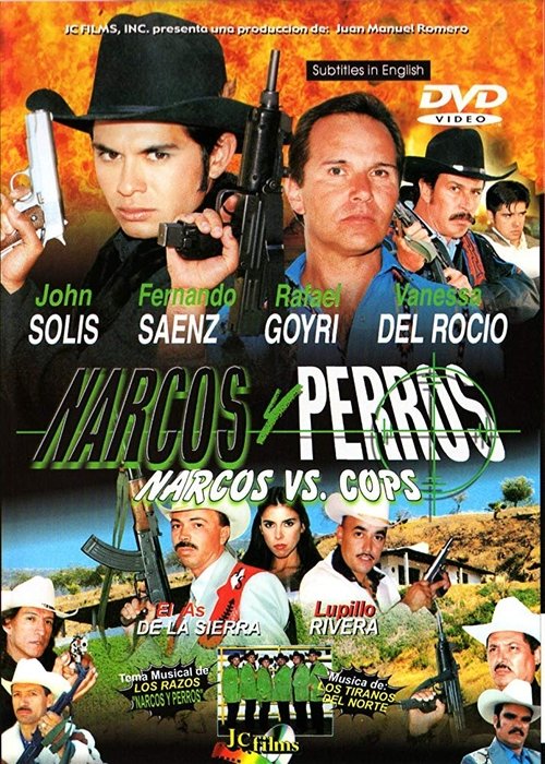 Narcos y Perros Movie Poster Image