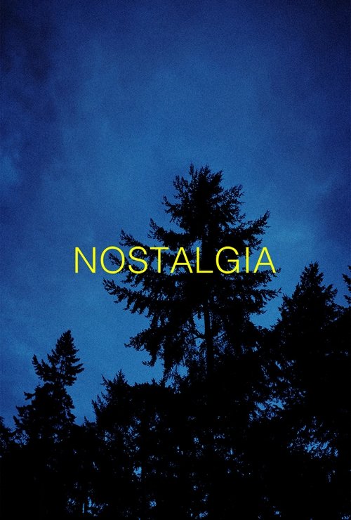 Nostalgia 2018