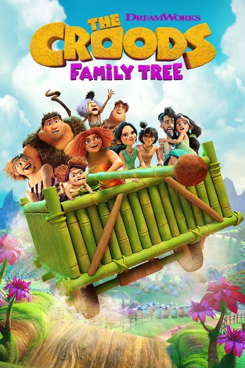 Where to stream The Croods: Family Tree Season 2
