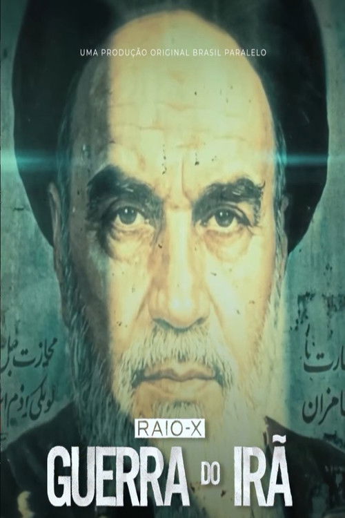 Raio-X: Guerra do Irã