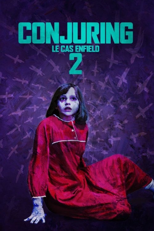 Conjuring 2 : Le Cas Enfield Conjuring 2 : Le Cas Enfield
