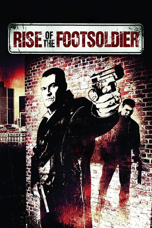 Rise of the Footsoldier poster