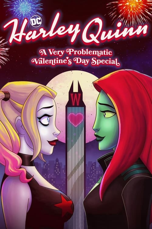 Poster do filme Harley Quinn: A Very Problematic Valentine's Day Special