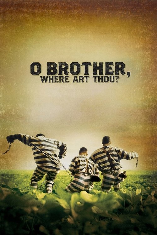 Watch O Brother, Where Art Thou? - Eine Mississippi-Odyssee (2000) HD Movie Online Free