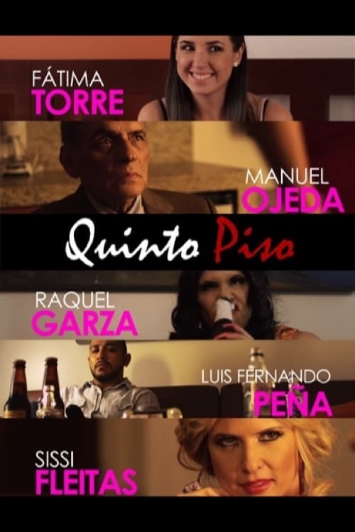 Quinto Piso Movie Poster Image