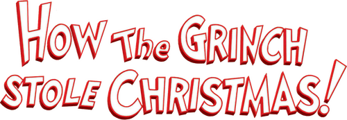 How the Grinch Stole Christmas!