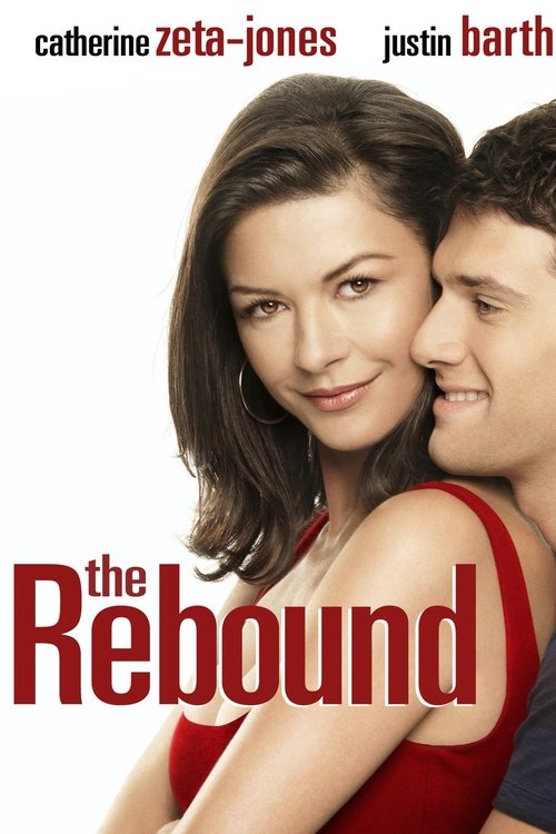 Watch The Rebound (2009) HD Movie Online Free