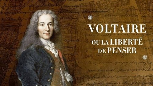 Voltaire ou la liberté de penser