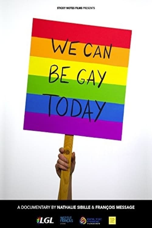 We can Be Gay Today: Baltic Pride 2013 poster