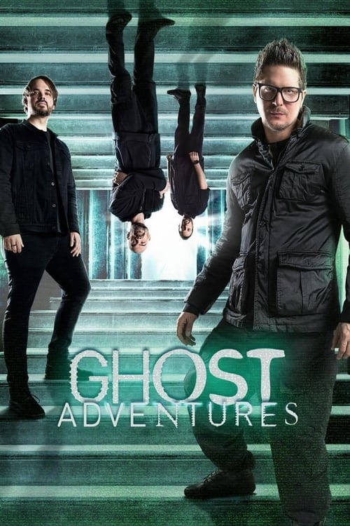 Ghost Adventures, S17 - (2018)