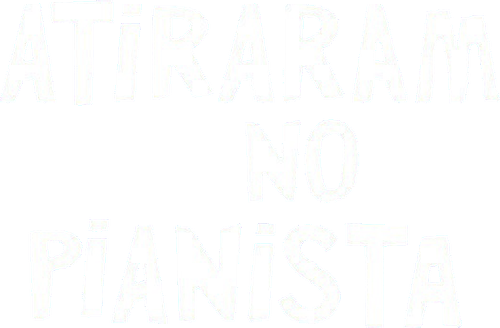 Atiraram no Pianista - Logo 6