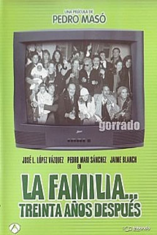 La familia... 30 años después Movie Poster Image