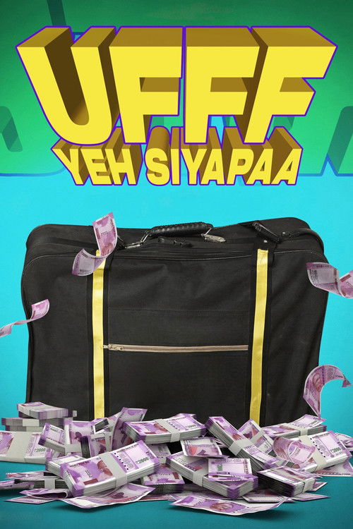Ufff Yeh Siyapaa poster