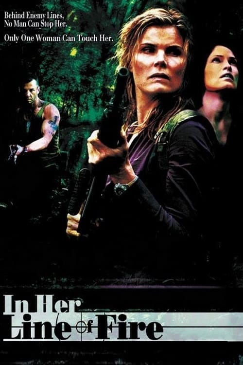 In Her Line of Fire (2006)