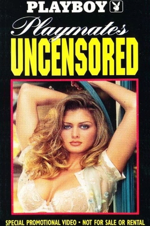 Playboy: Playmates Uncensored