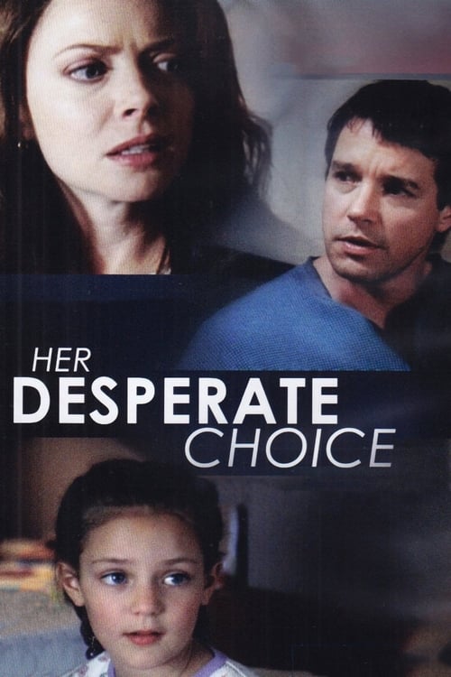 Her Desperate Choice 1996
