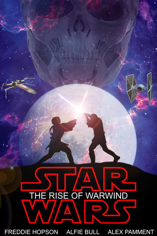 The Rise of Warwind Star Wars Fan Film