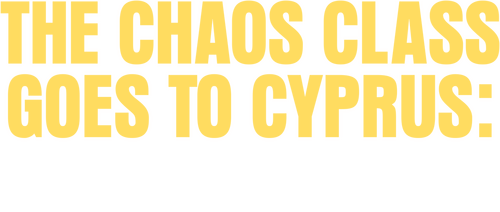 The Chaos Class Goes to Cyprus: Summer Games
