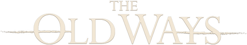 The Old Ways
