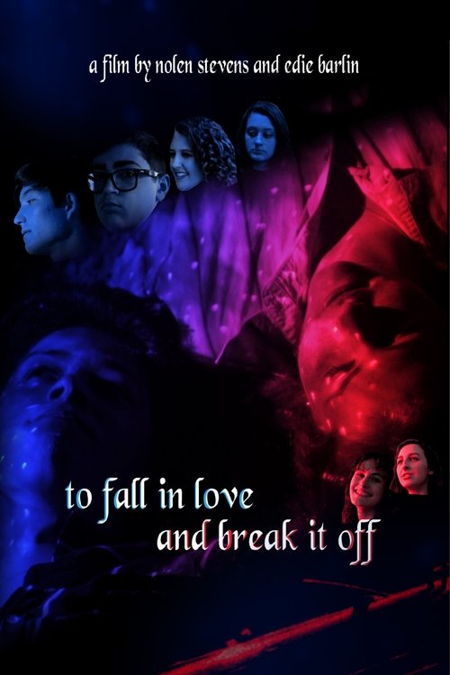 To Fall in Love and Break it Off