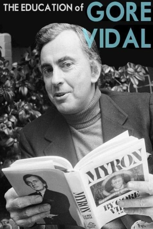 The Education of Gore Vidal 2003