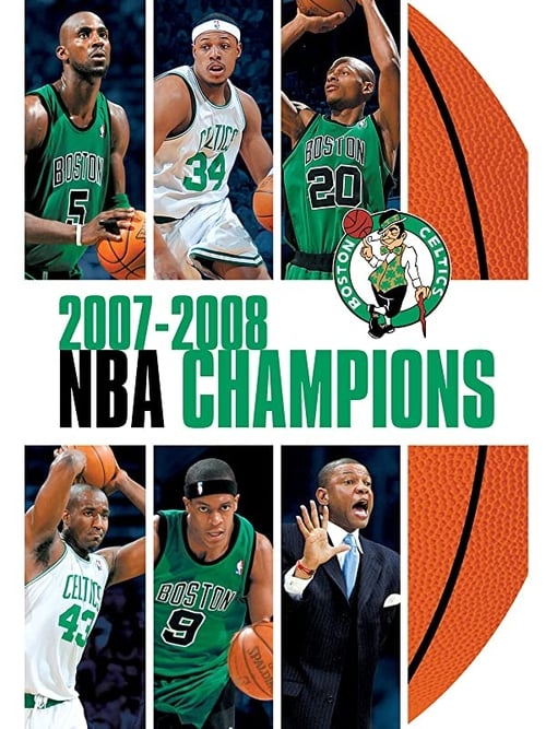 2008 NBA Championship: Boston Celtics 2008