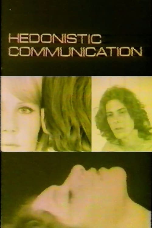 Hedonistic Communication 1970